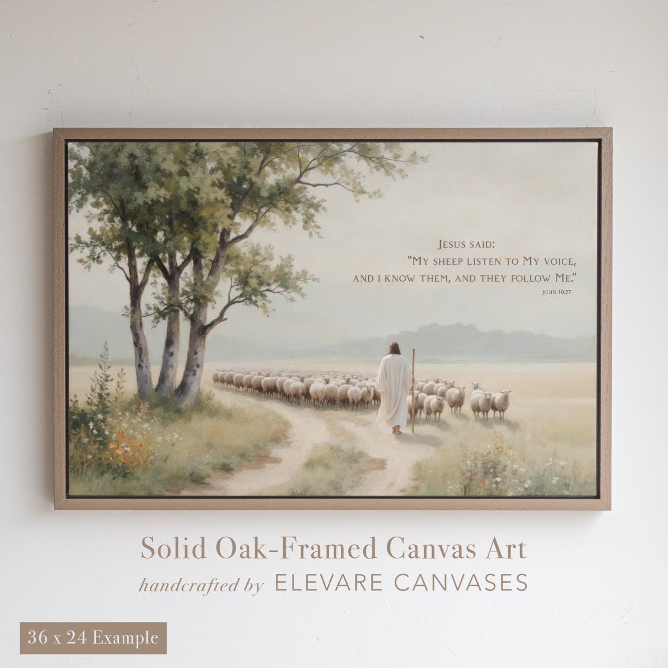 Christian wall art featuring Jesus walking with sheep under trees, with John 10:27 scripture quote: “My sheep listen to My voice…” Displayed in a solid oak floater frame in Taupe Beige. This 36x24 canvas print is ideal for inspirational home decor, pastoral spaces, and faith-based office decor. Handcrafted by Elevare Canvases with premium detail and gallery-style presentation.